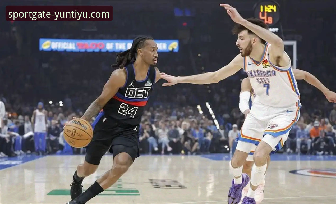 雷霆加时险胜活塞深度解析：亚历山大47分封神之战，云体育平台见证经典对决